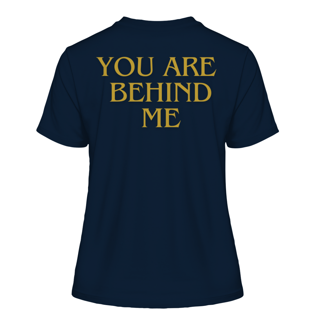 You are behind me - Fitted Ladies Organic Shirt