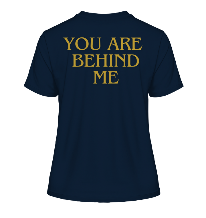 You are behind me - Fitted Ladies Organic Shirt