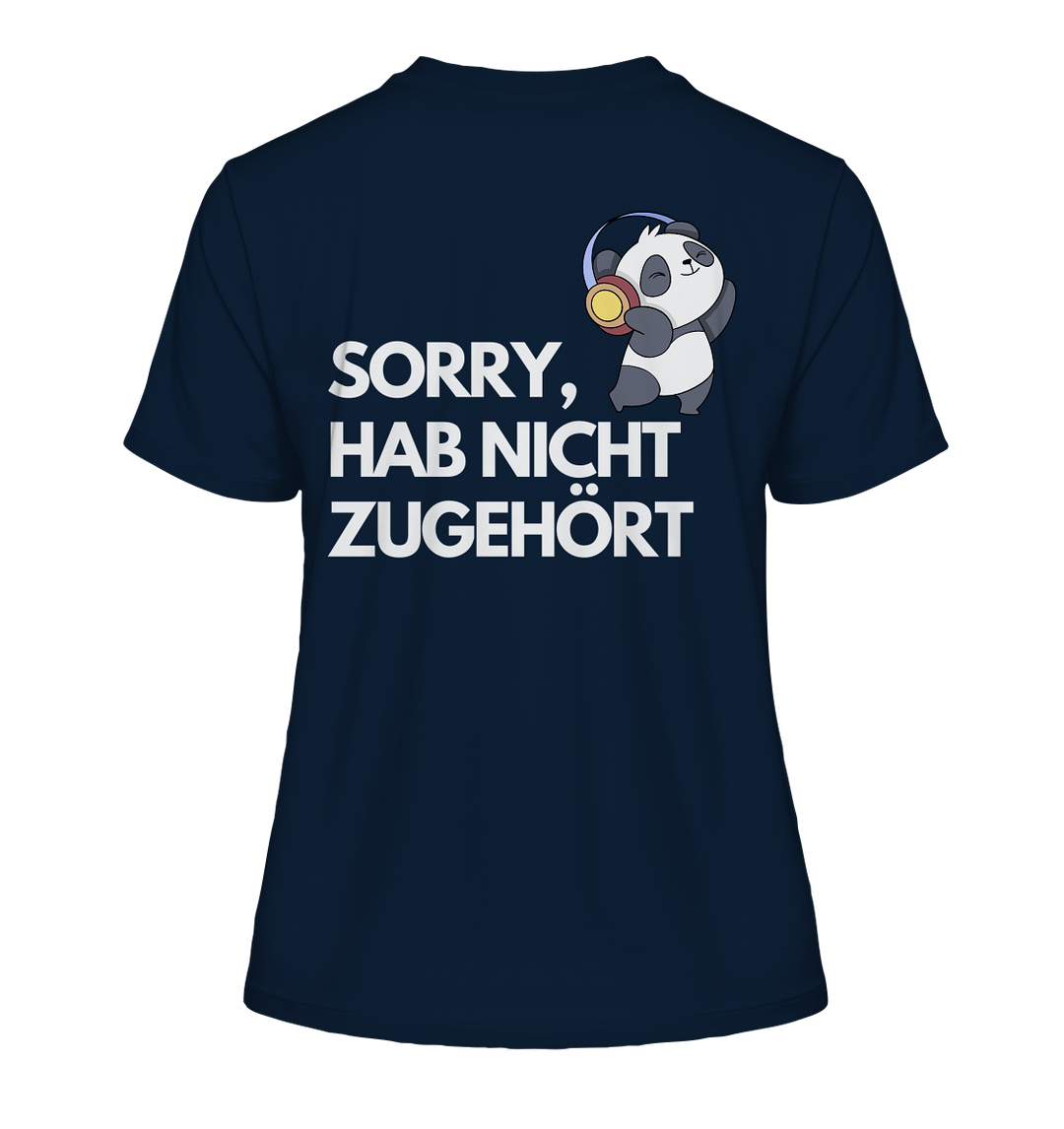 Sorry, hab nicht zugehört - Fitted Ladies Organic Shirt