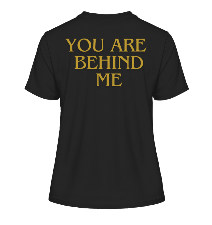 You are behind me - Fitted Ladies Organic Shirt