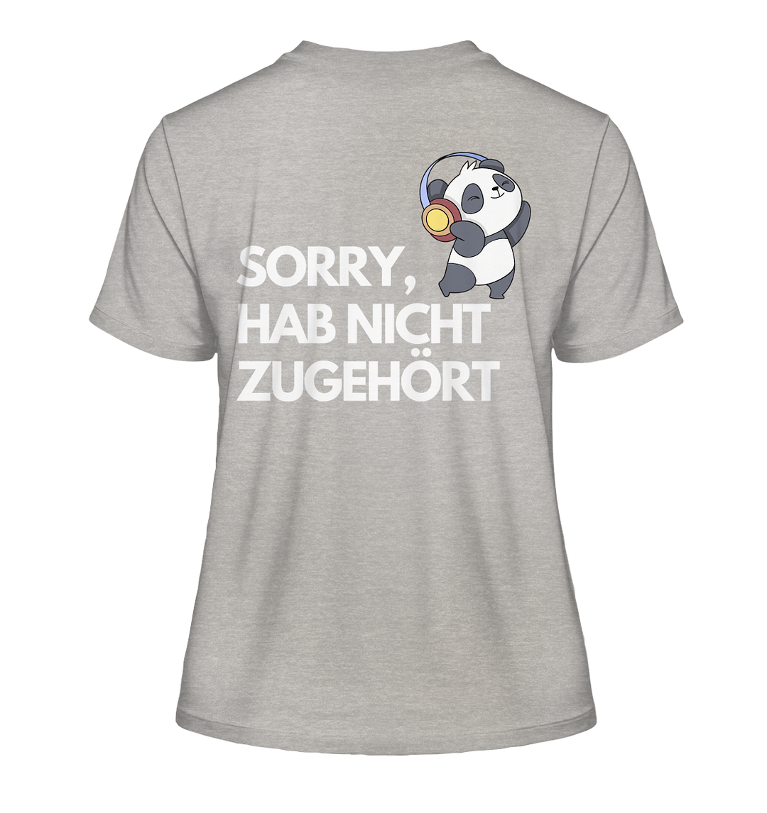 Sorry, hab nicht zugehört - Fitted Ladies Organic Shirt