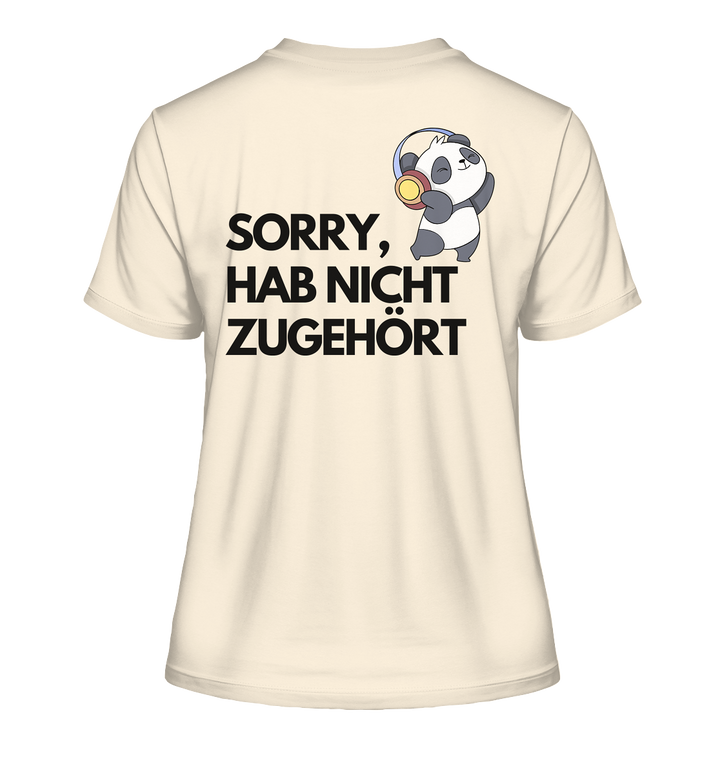 Sorry, hab nicht zugehört - Fitted Ladies Organic Shirt