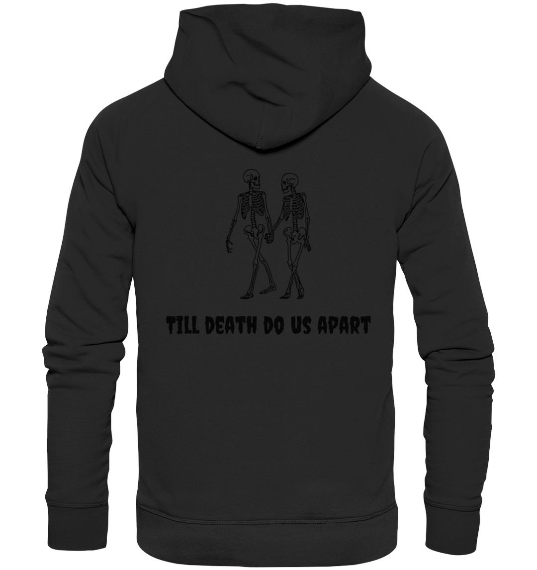 Till death... / Halloween - Organic Hoodie