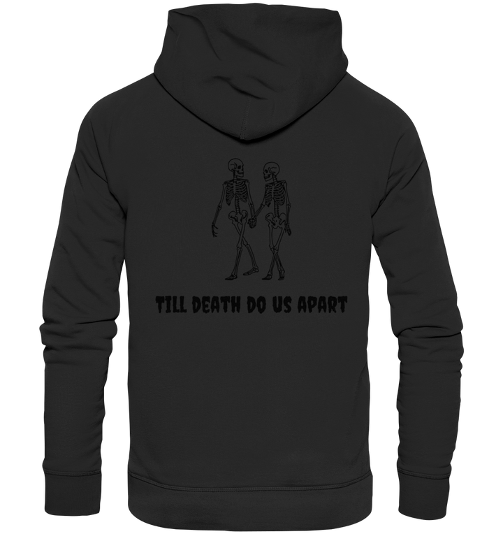 Till death... / Halloween - Organic Hoodie