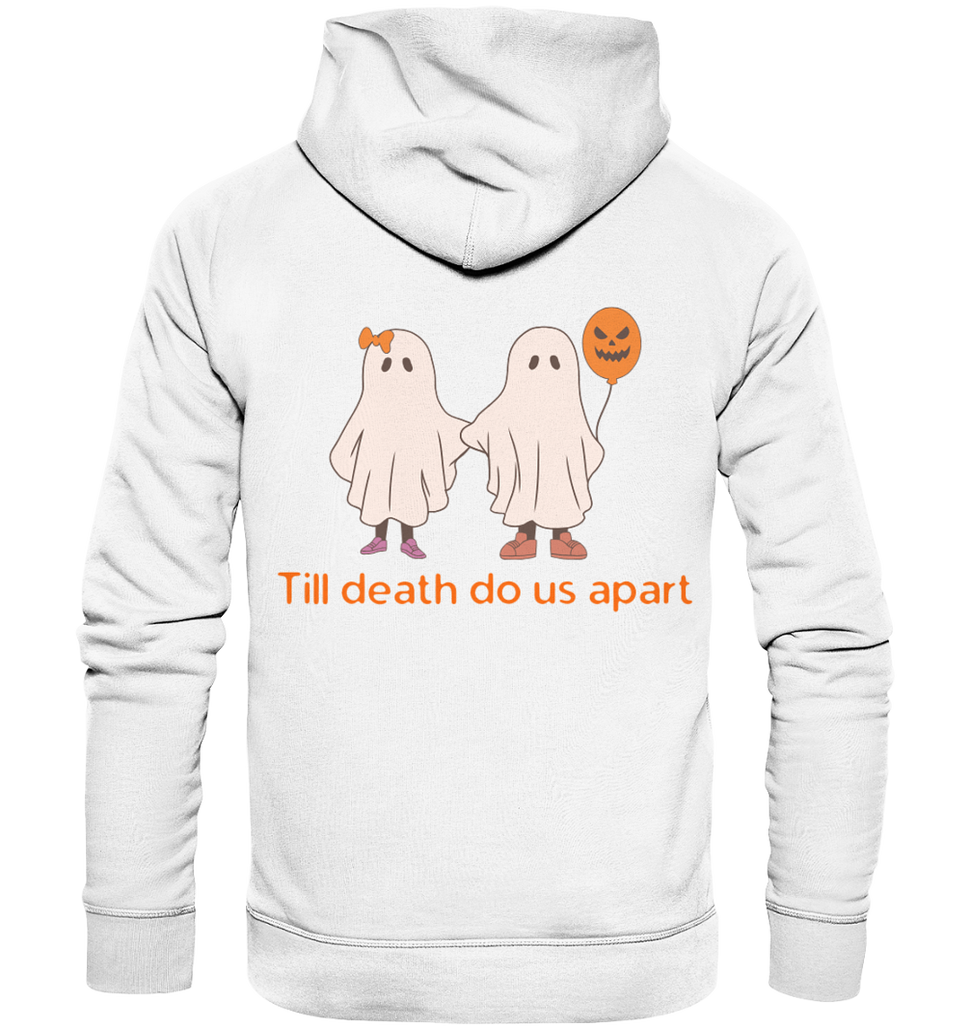 Till death... / Halloween - Organic Hoodie