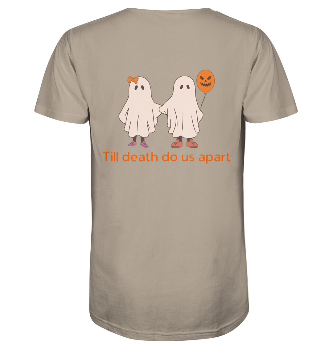 Till death... / Halloween - Organic Shirt