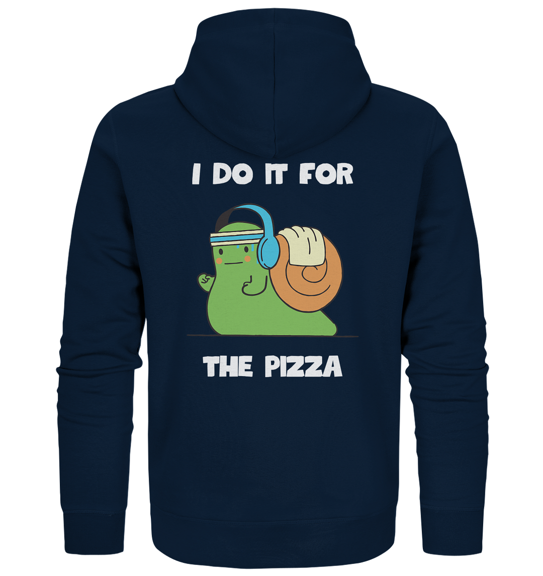 I do it for the pizza - Organic Zipper