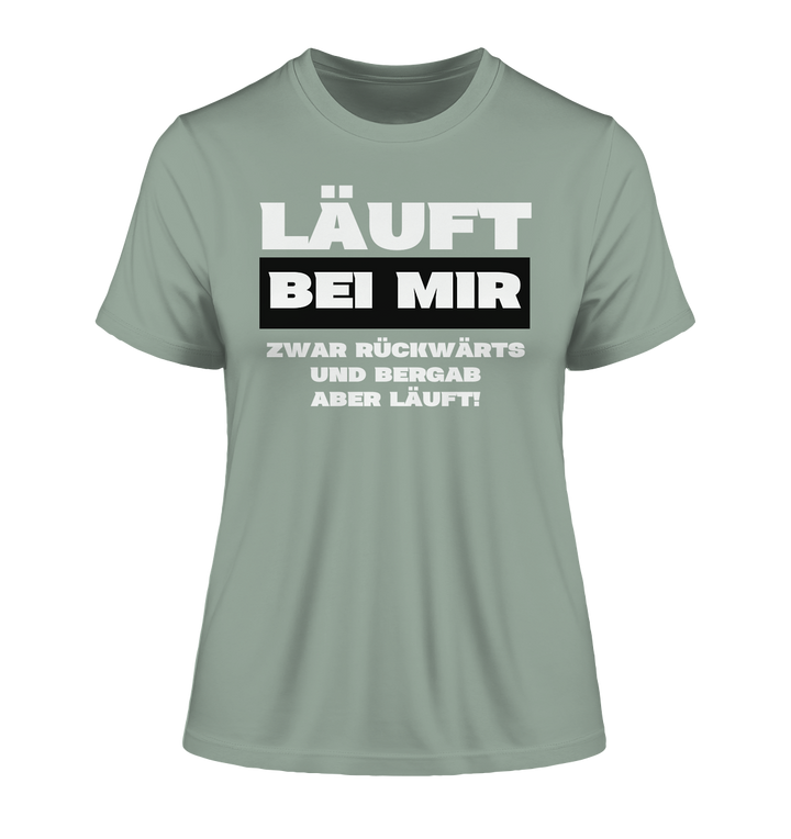 Läuft bei mir... - Fitted Ladies Organic Shirt