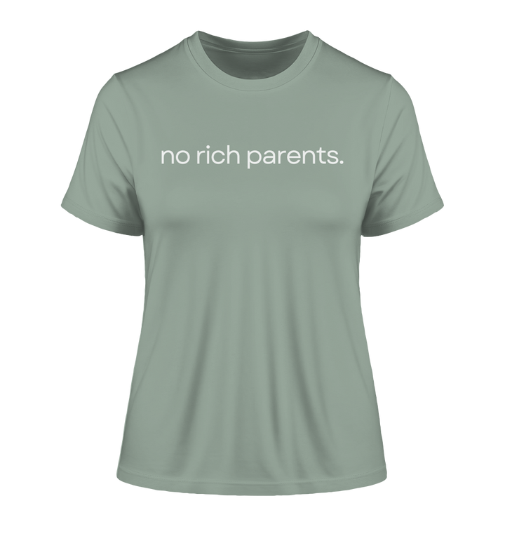 no rich parents. - Fitted Ladies Organic Shirt