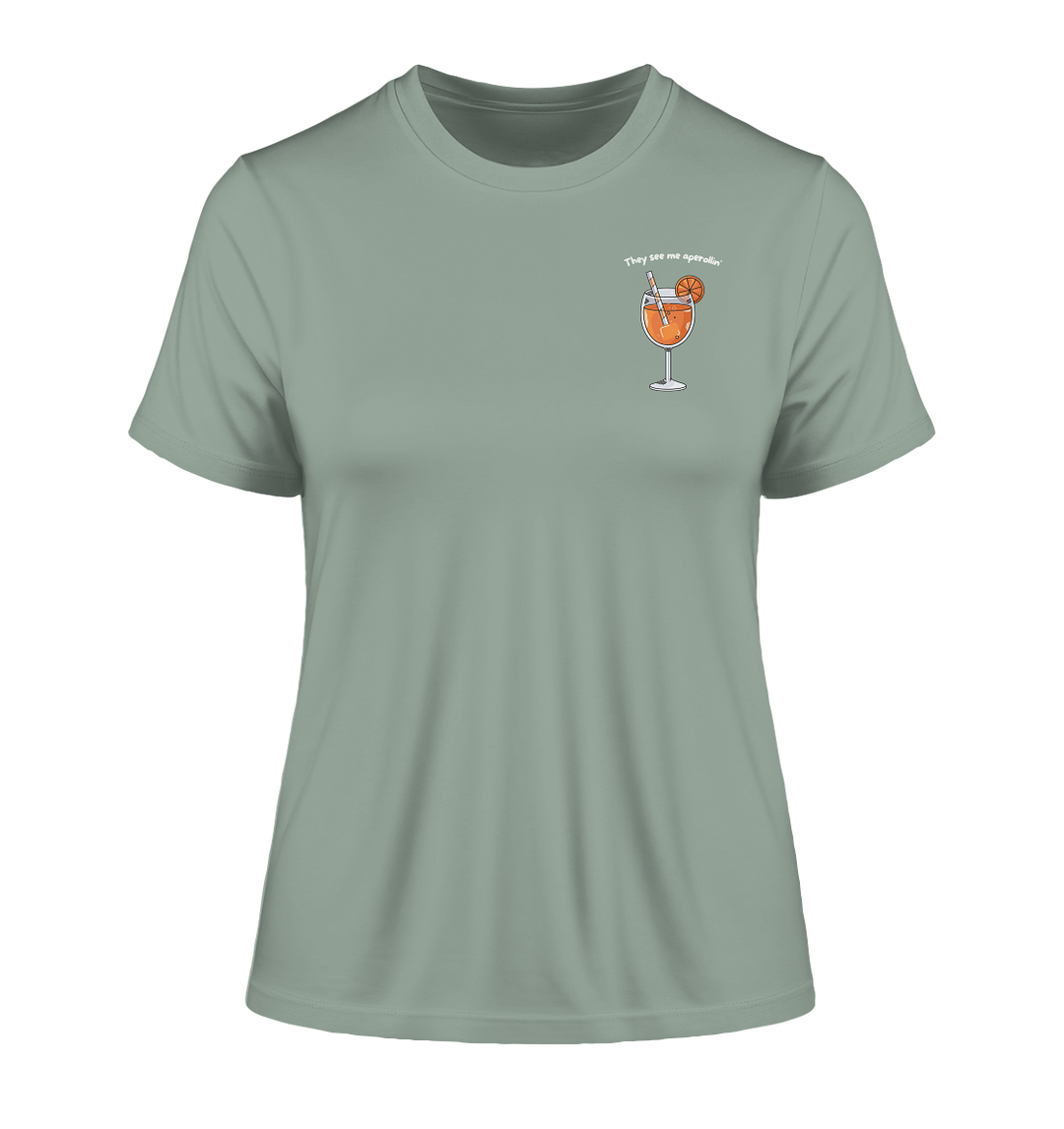 They see me aperollin' - Fitted Ladies Organic Shirt