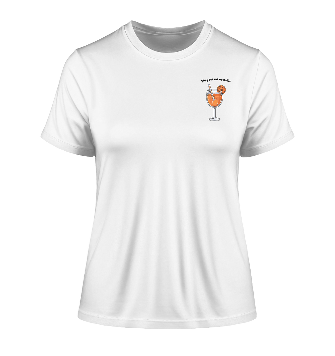 They see me aperollin' - Fitted Ladies Organic Shirt