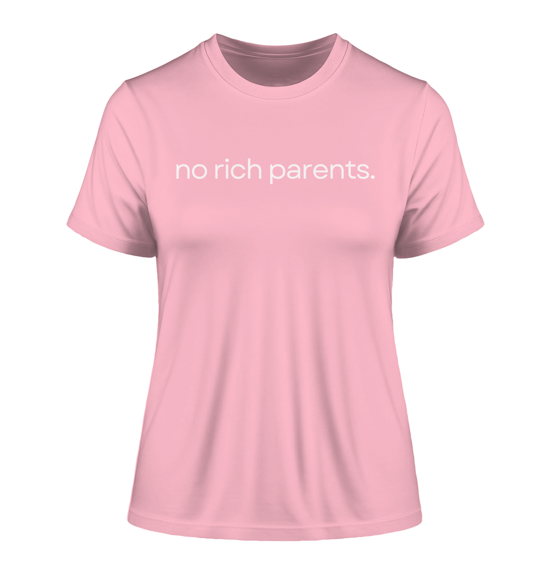 no rich parents. - Fitted Ladies Organic Shirt