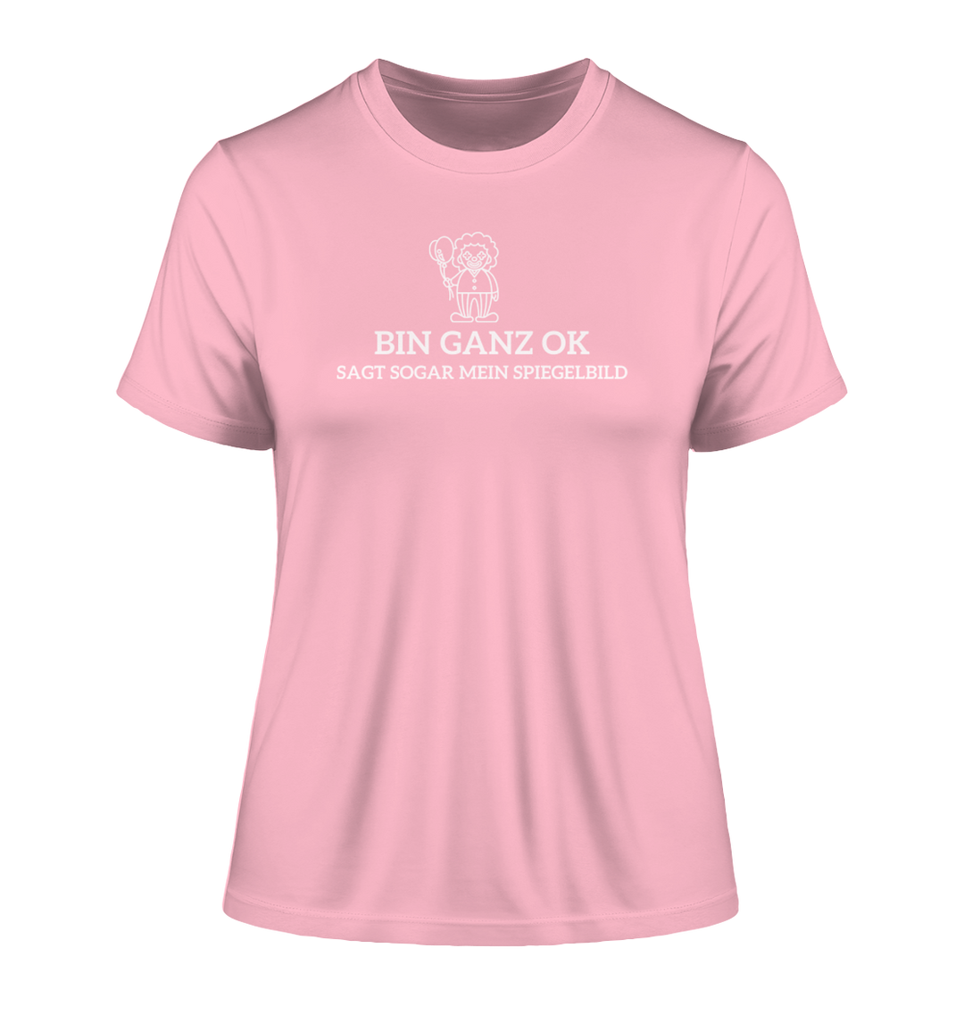 Bin ganz ok... - Fitted Ladies Organic Shirt