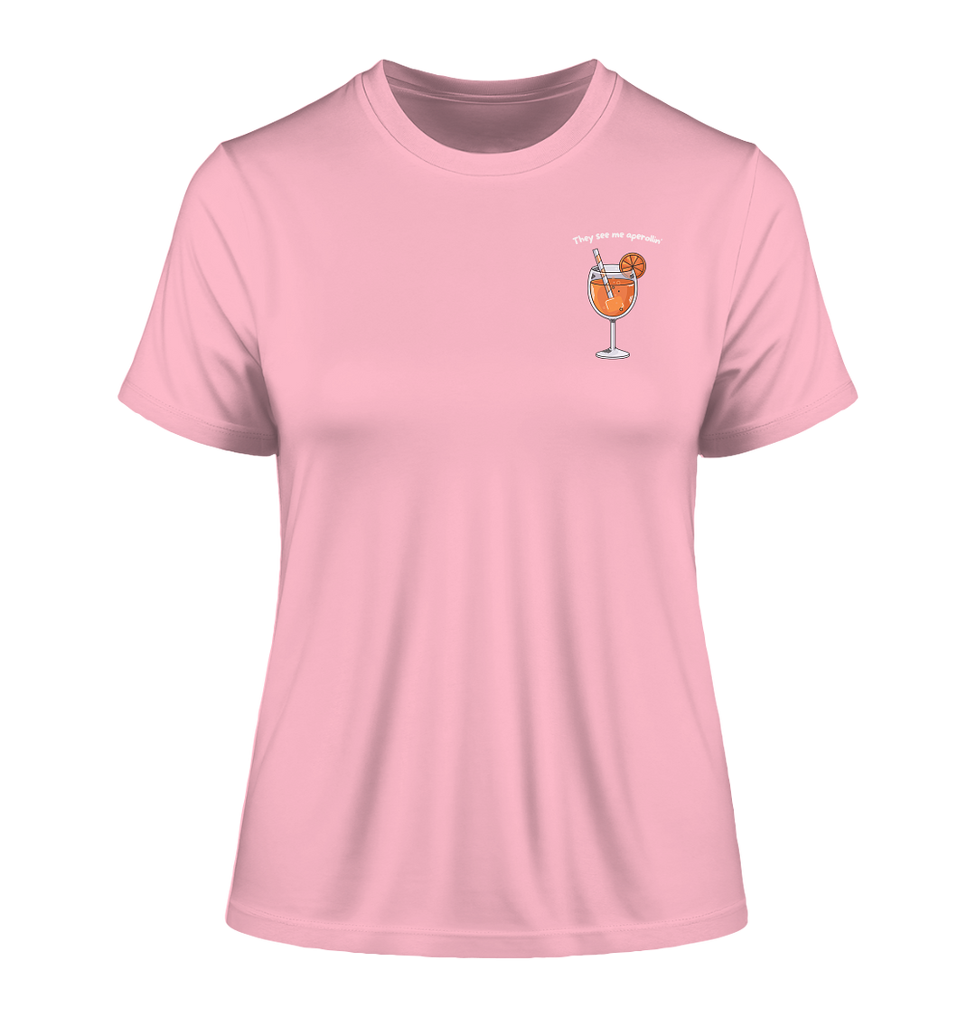 They see me aperollin' - Fitted Ladies Organic Shirt