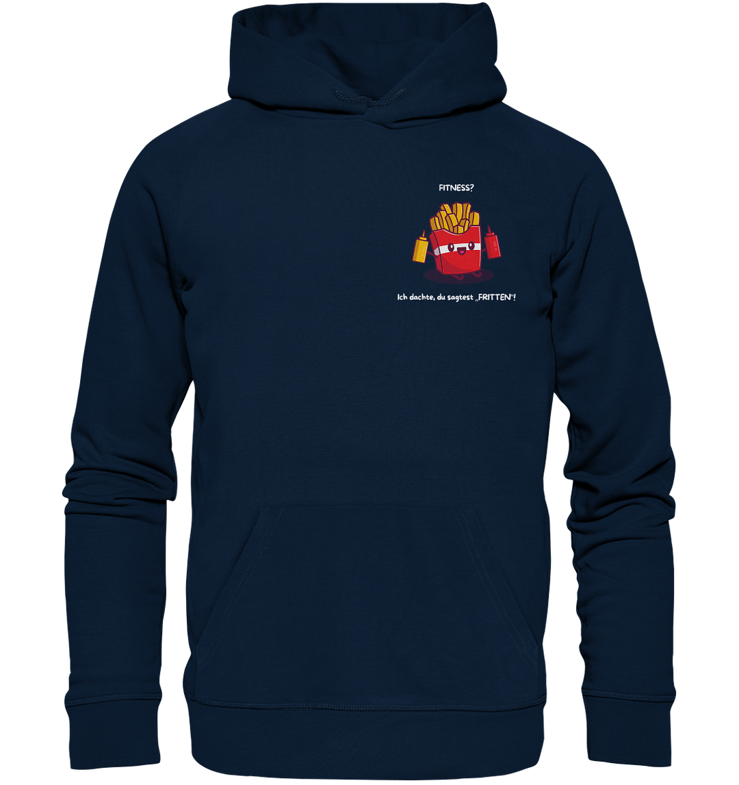 Fitness? Ich dachte... - Organic Hoodie