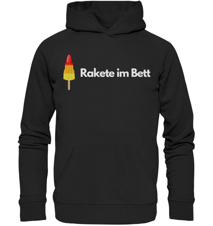 Rakete im Bett - Organic Hoodie