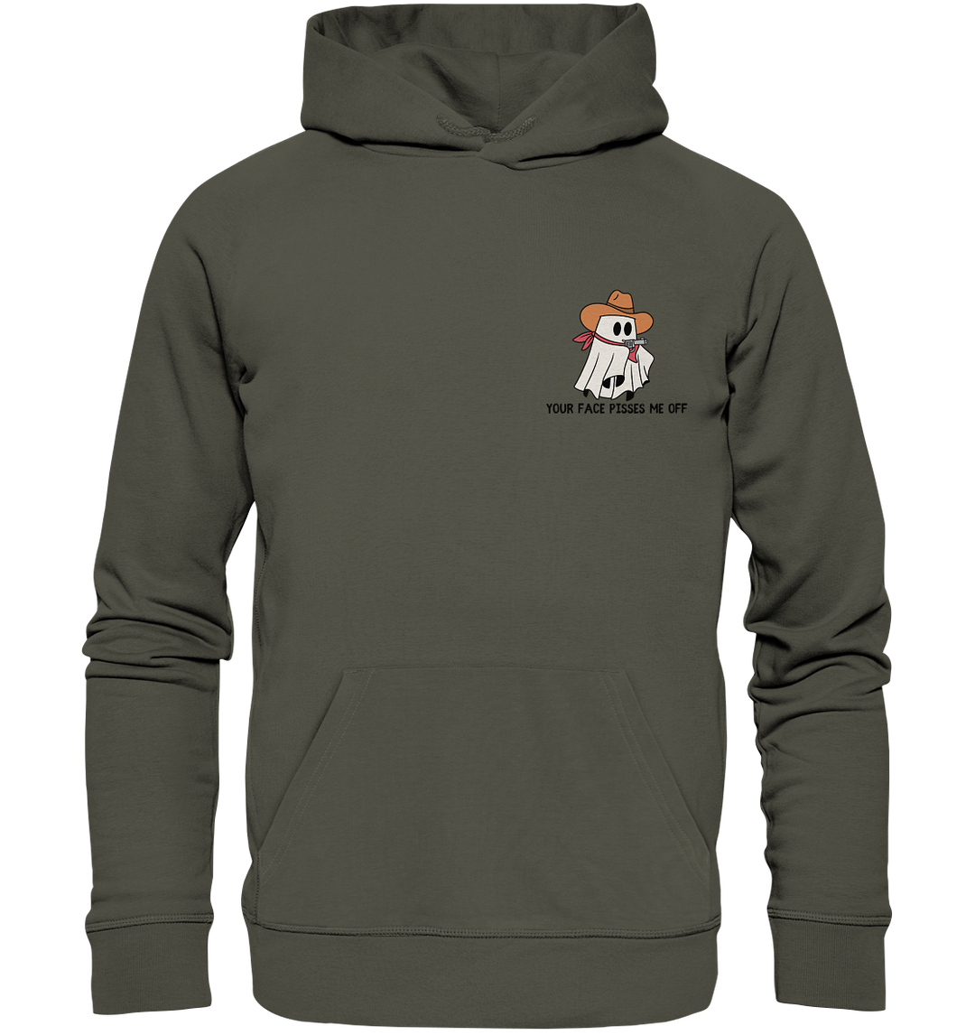 your face pisses... / Halloween - Organic Hoodie