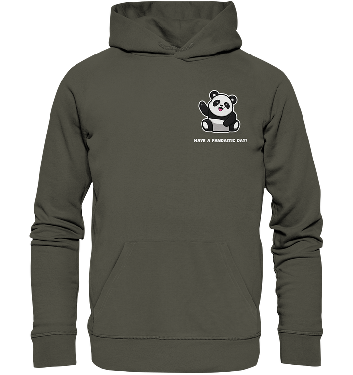 Have a pandastic day! - Organic Hoodie