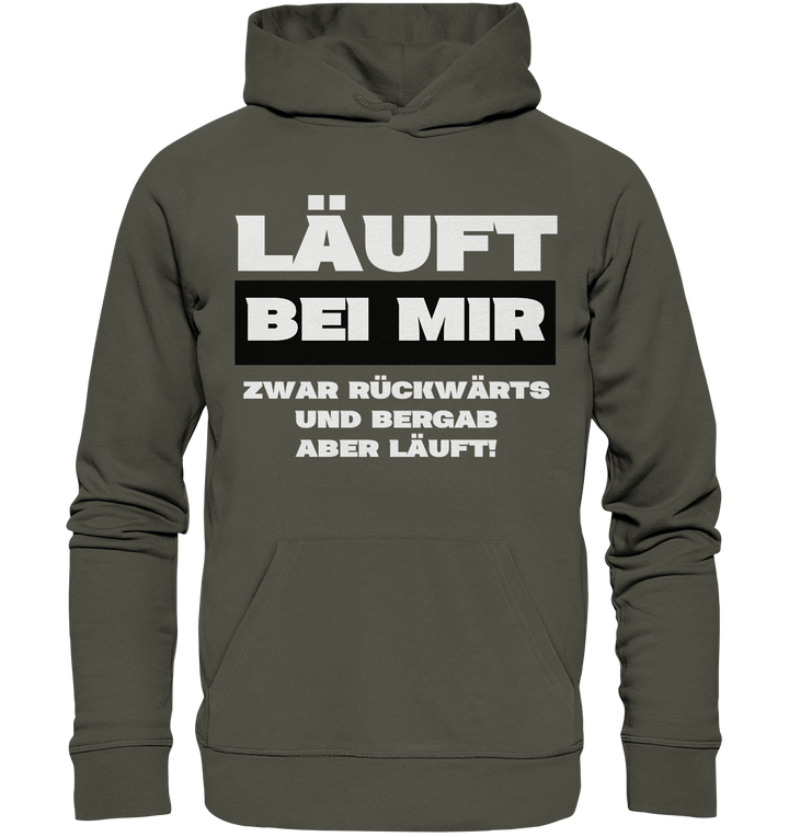 Läuft bei mir... - Organic Hoodie