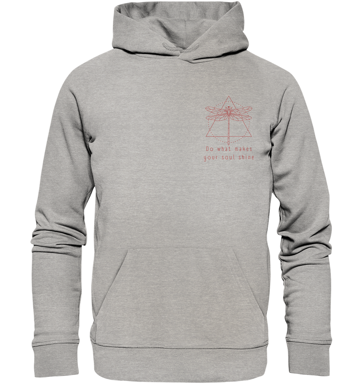 do what makes your soul shine - Organic Hoodie