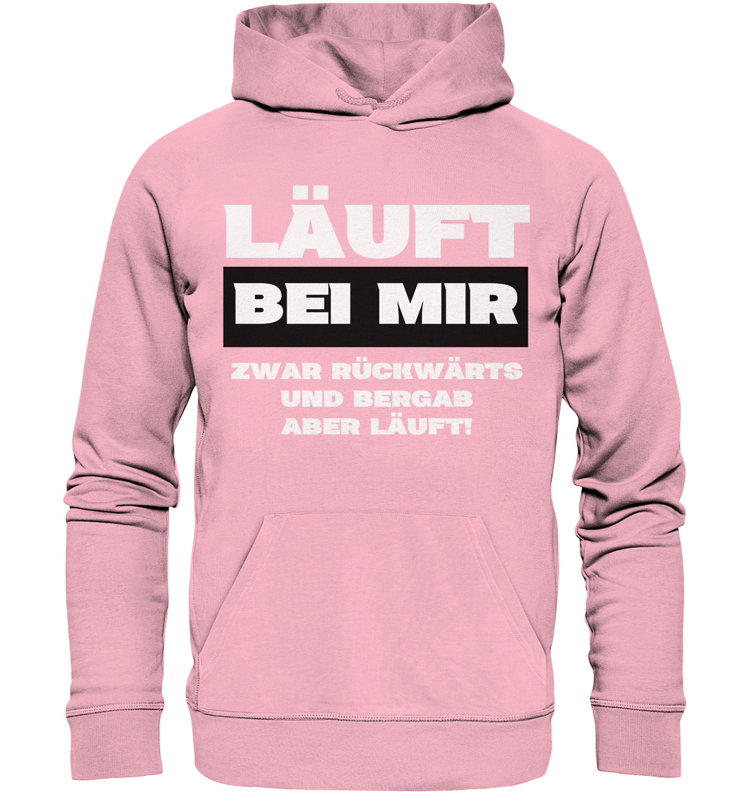 Läuft bei mir... - Organic Hoodie