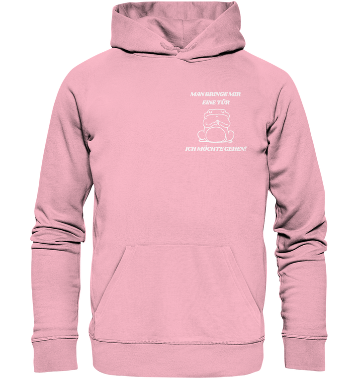 Man bringe mir eine Türe... - Organic Hoodie