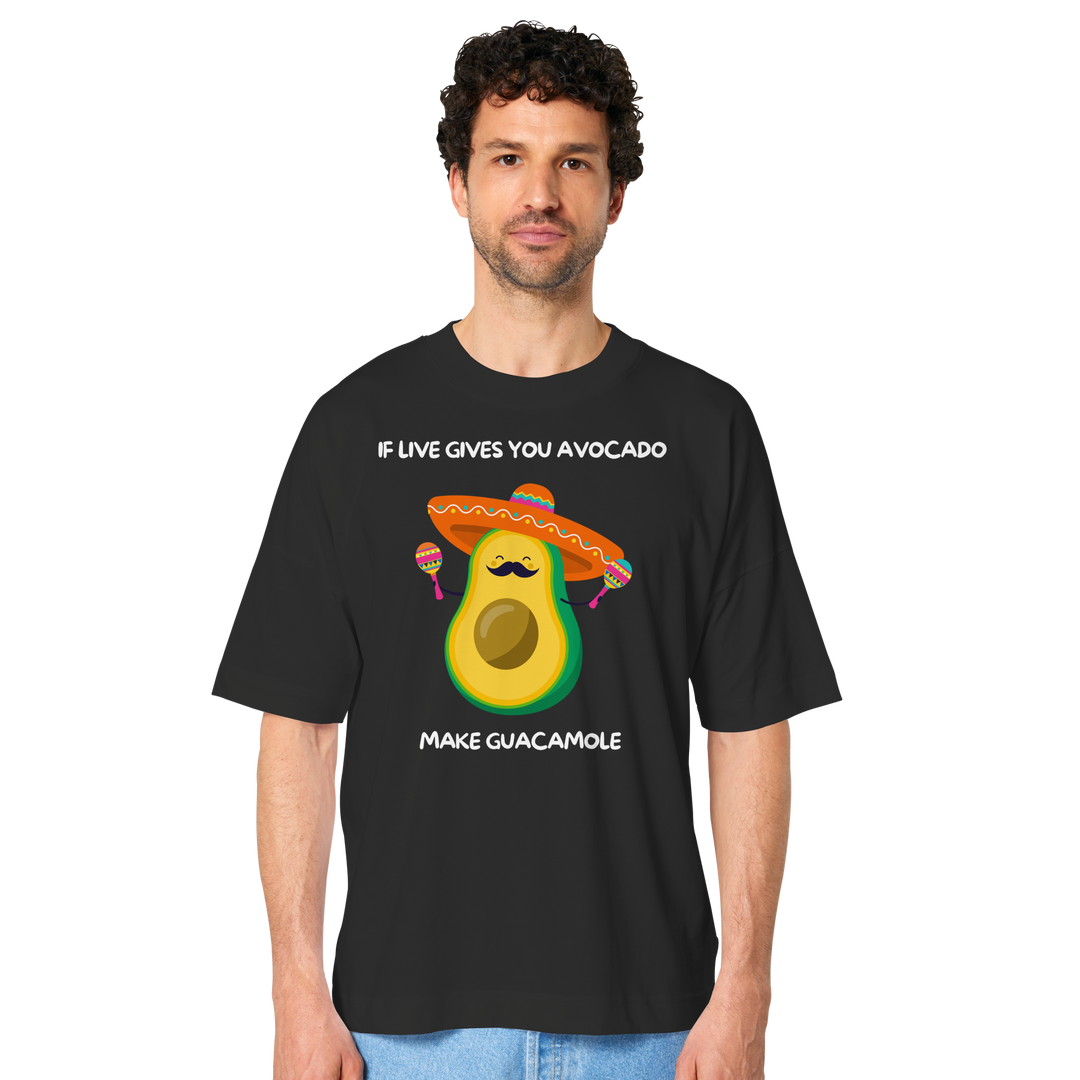 If live gives you avocado... - Organic Oversize Shirt