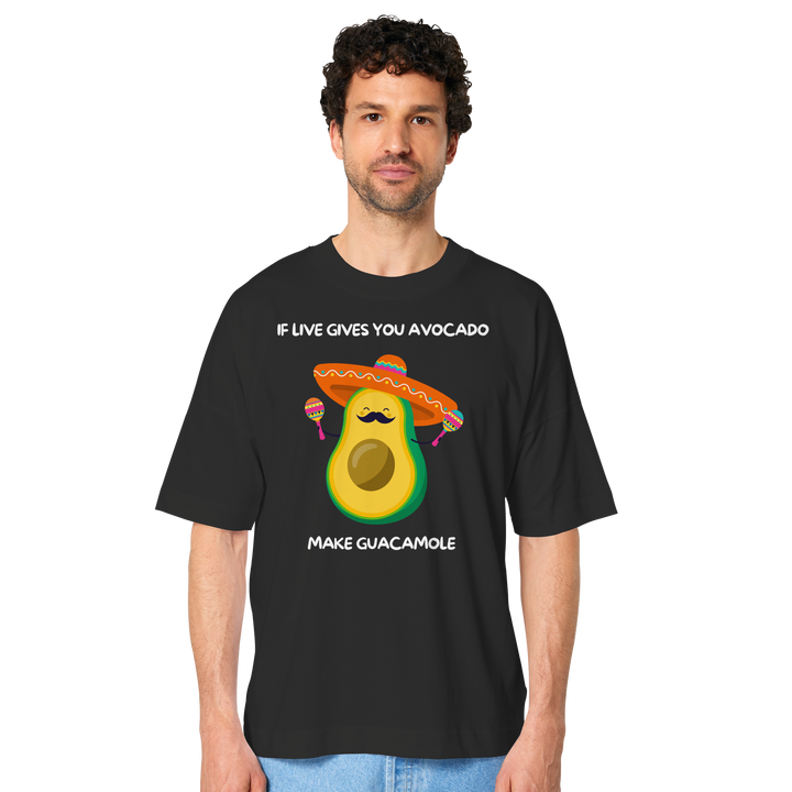 If live gives you avocado... - Organic Oversize Shirt