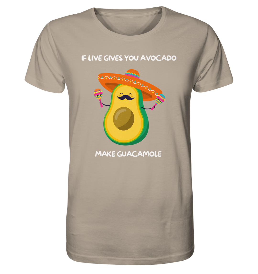 If live gives you avocado... - Organic Shirt