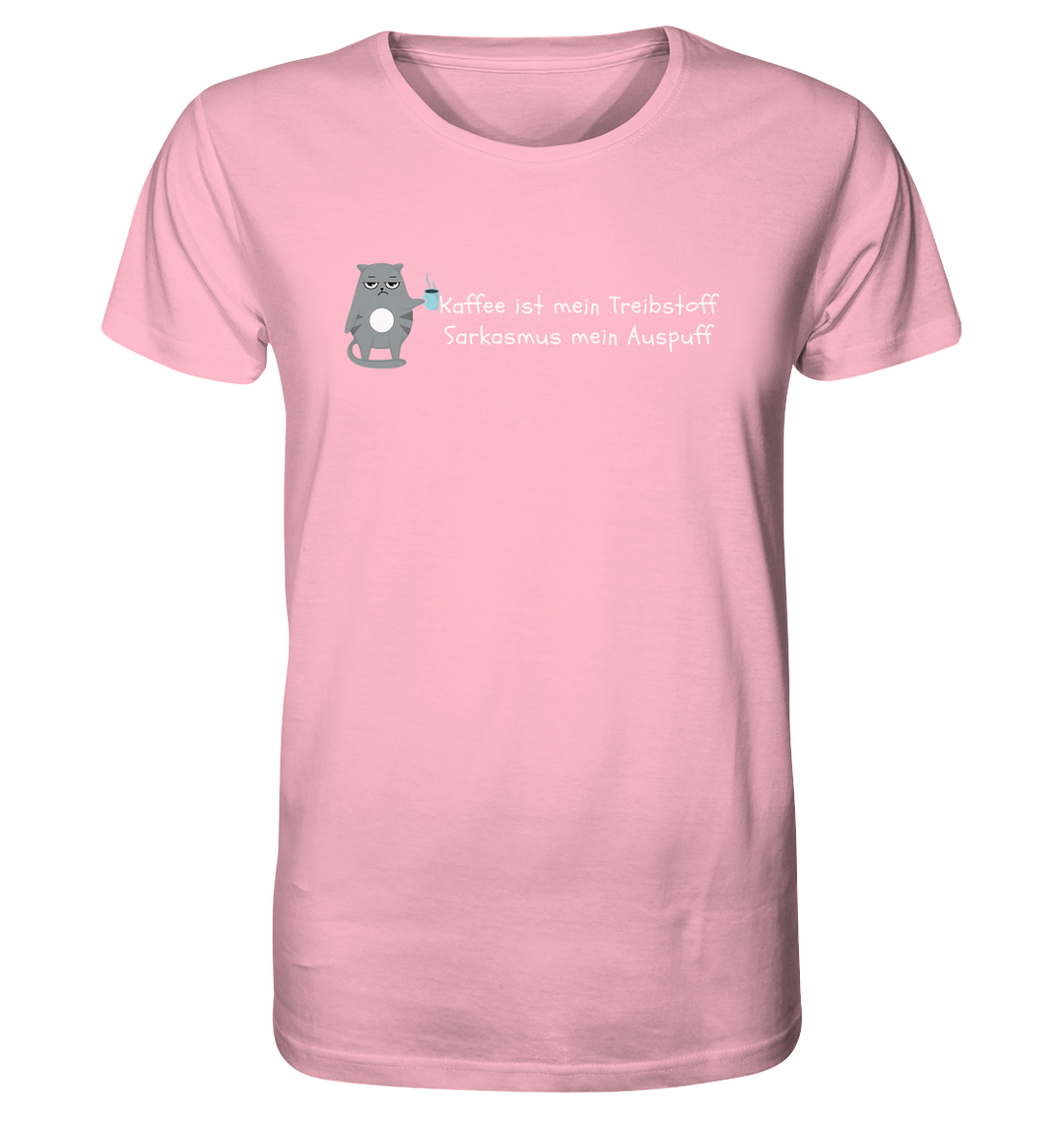 Kaffe ist mein Treibstoff... - Organic Shirt