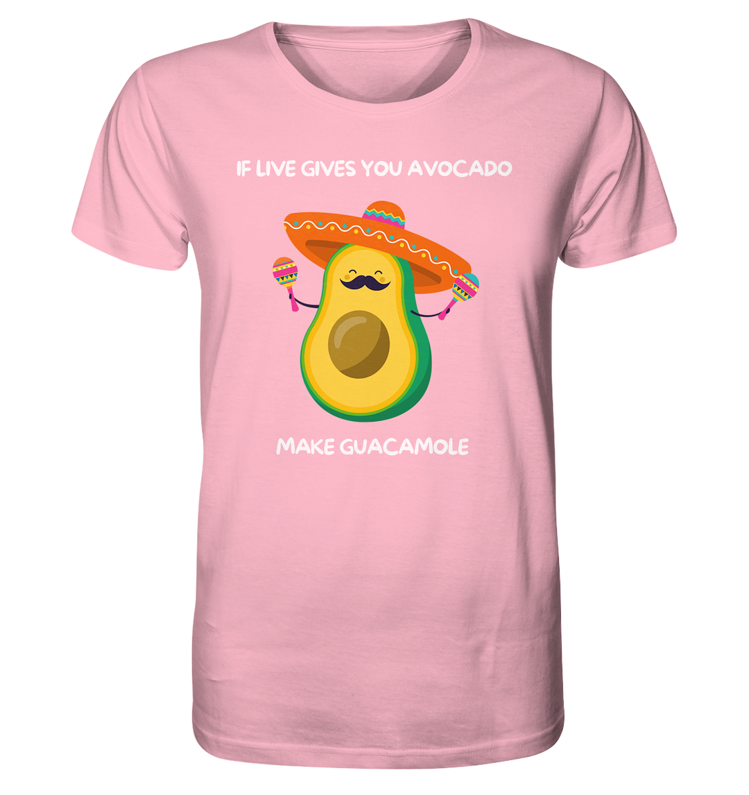 If live gives you avocado... - Organic Shirt