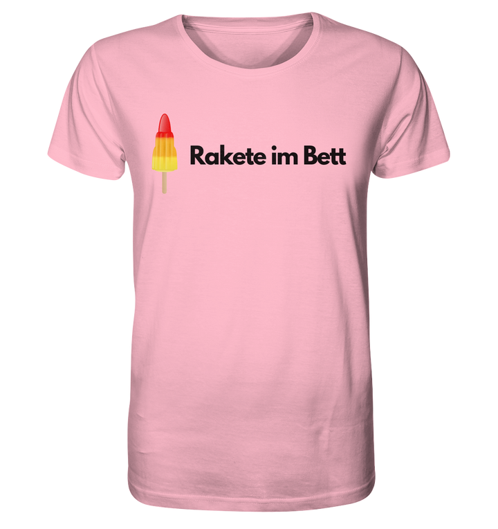 Rakete im Bett - Organic Shirt